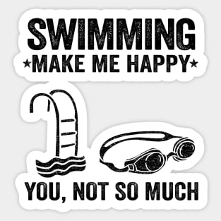 Swimming Make Me Happy Funny Swimmer Team Gift Sticker